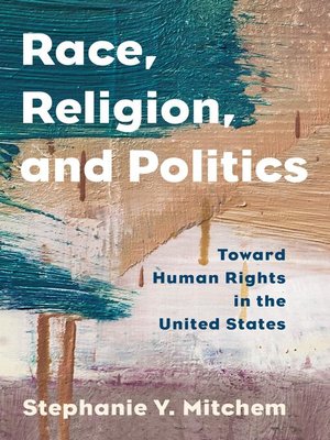 cover image of Race, Religion, and Politics